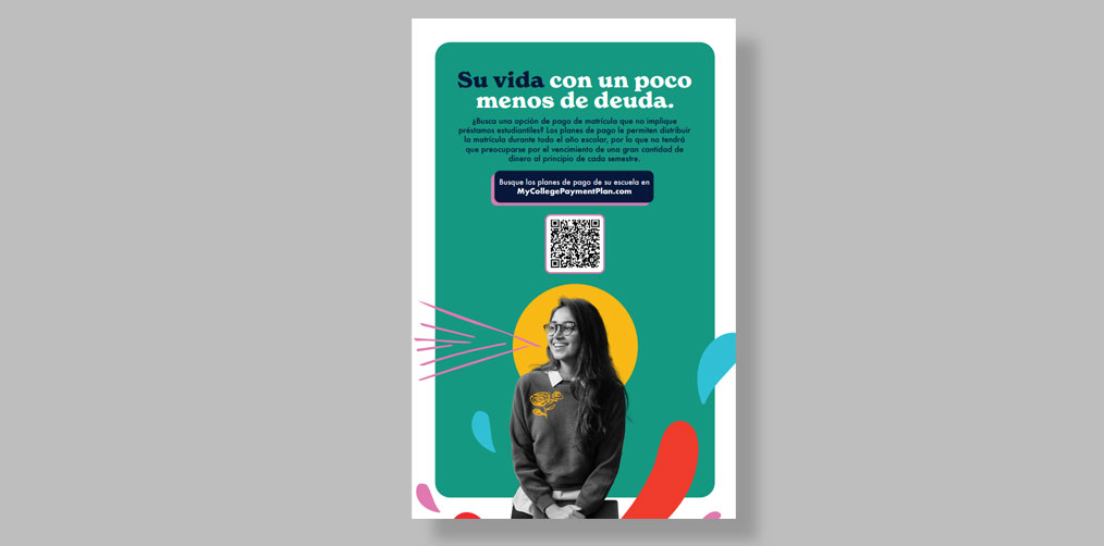 poster with Spanish text at the top explaining how to use payment plans to lessen your debt