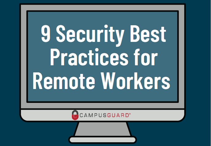 9 Best Security Practices for Remote Workers
