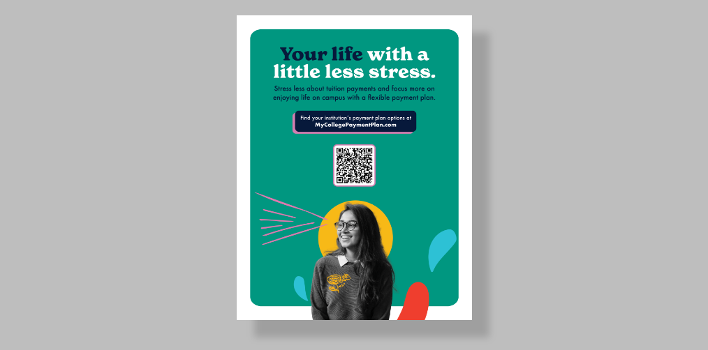 Screenshot of a flyer with text at the top explaining how to use payment plans to lessen your stress