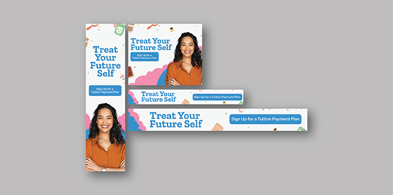 3 screenshots of several banner ads for Treat Your Future Self